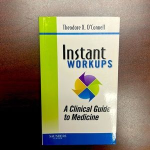 Instant Workups by Theodore O’Connell